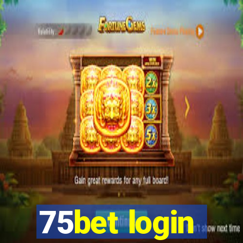 75bet login